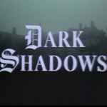 Dark Shadows Dark Shadows