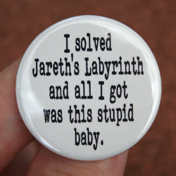 Funny Pin inspired by Labyrinth