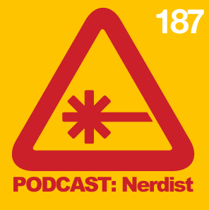Nerdist Podcast #187 - April 1, 2012