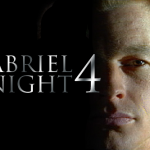 Gabriel Knight 4 Gabriel Knight 4