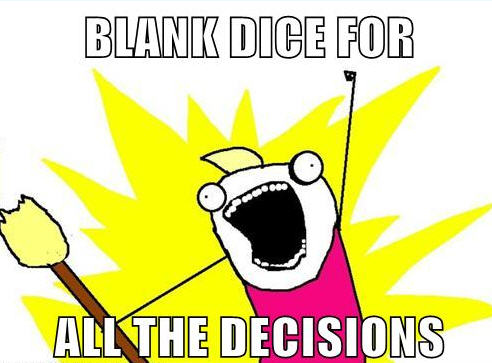 ALL THE DECISIONS!