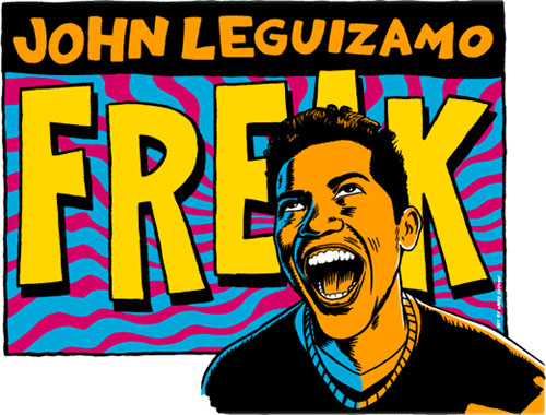 John Leguizamo's FREAK
