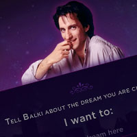 Look at all the amazing dreams Balki helps make true!