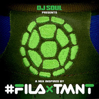 DJ Soul Presents the Fila x TMNT Mixtape